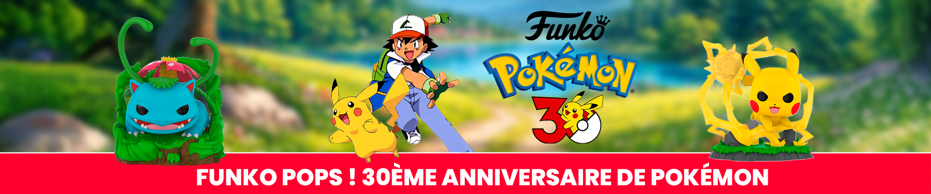 Célèbre les 30 ans d’aventures Pokémon